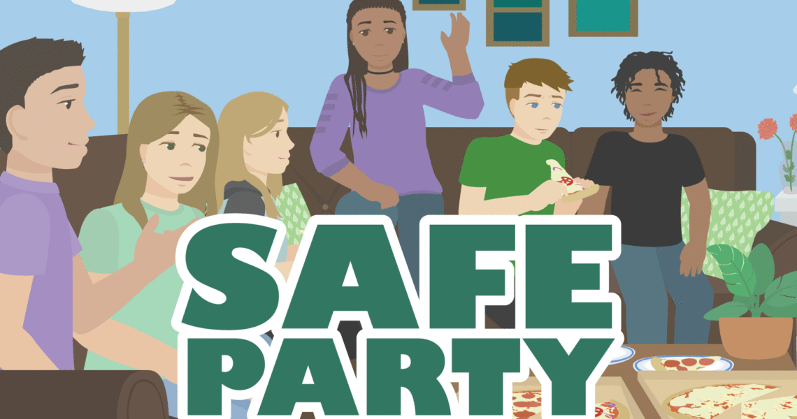 Safe Party: Hosting a Safe Party for Your Teen